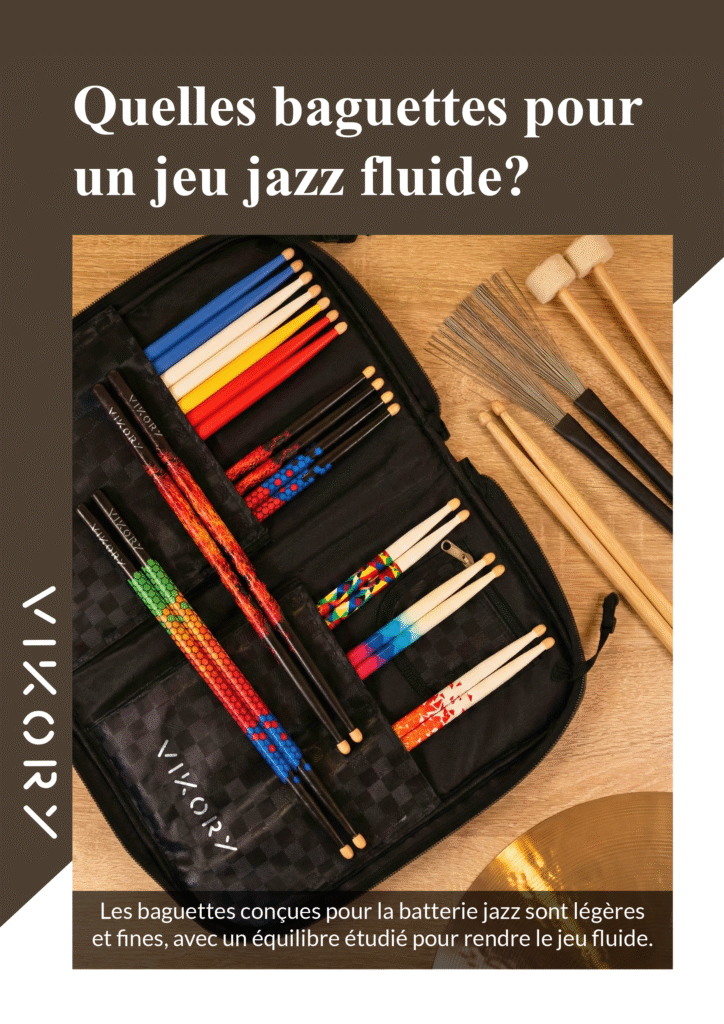 Quelles baguettes pour un jeu jazz fluide