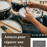 Astuces pour réparer une baguette de batterie cassée - cover page